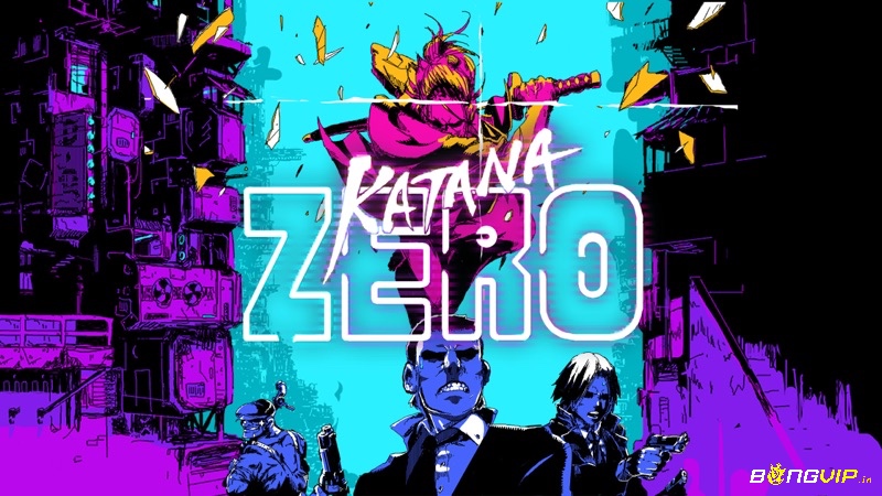Katana Zero – Game hành động 2D phong cách cyberpunk, cơ chế one-hit-kill độc đáo, cốt truyện sâu và chạy mượt trên máy yếu