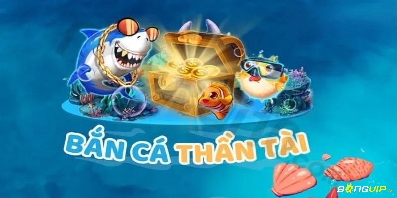 Bắn cá thần tài - Đổi thưởng siêu tốc rất được yêu thích