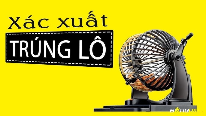 Xác suất trong lô tô là một khái niệm thống kê quan trọng, giúp người chơi đánh giá khả năng xuất hiện của các con số