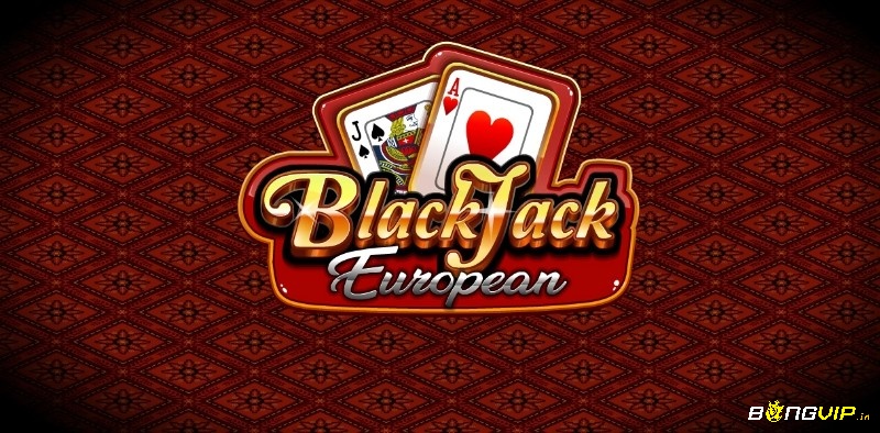 European Blackjack là một biến thể từ trò chơi Blackjack truyền thống với lối chơi hấp dẫn