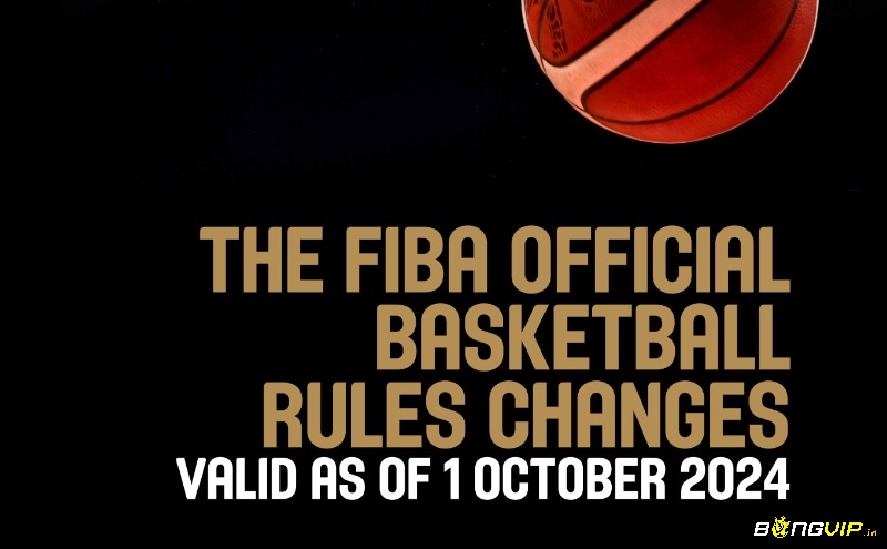 Luật FIBA liên tục được cập nhật nhằm nâng cao tính an toàn, minh bạch và tốc độ thi đấu của môn bóng rổ.