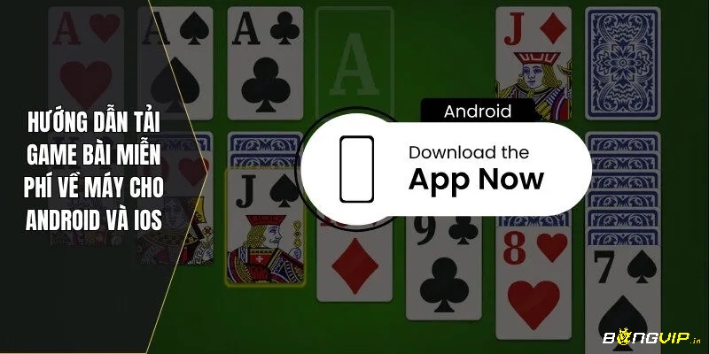 Tải và cài đặt game bài rất đơn giản chỉ với vài thao tác cơ bản.