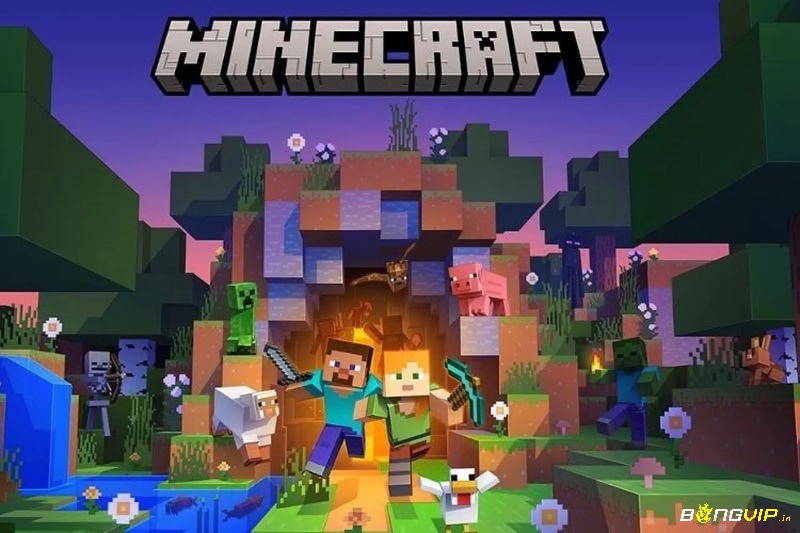 Minecraft – tự do sáng tạo trong thế giới khối hộp bất tận.
