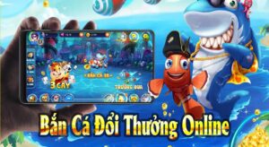 Game bắn cá online doi thuong - Săn cá nhận quà cực khủng