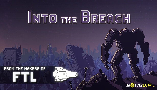 Into The Breach – game chiến thuật theo lượt sáng tạo, mang đậm tính logic và thử thách