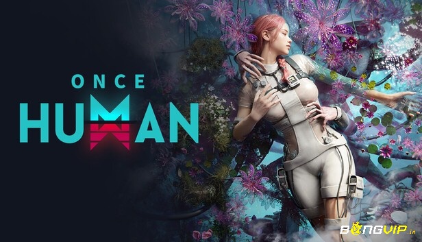 Once Human hấp dẫn bởi bối cảnh hậu tận thế sống động và cơ chế co-op đầy thử thách