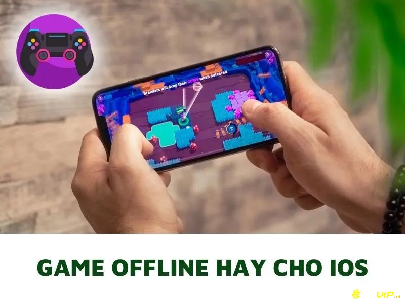 Sức hút của game offline nằm ở giá trị lâu dài, luôn mới mẻ dù chơi lại nhiều lần