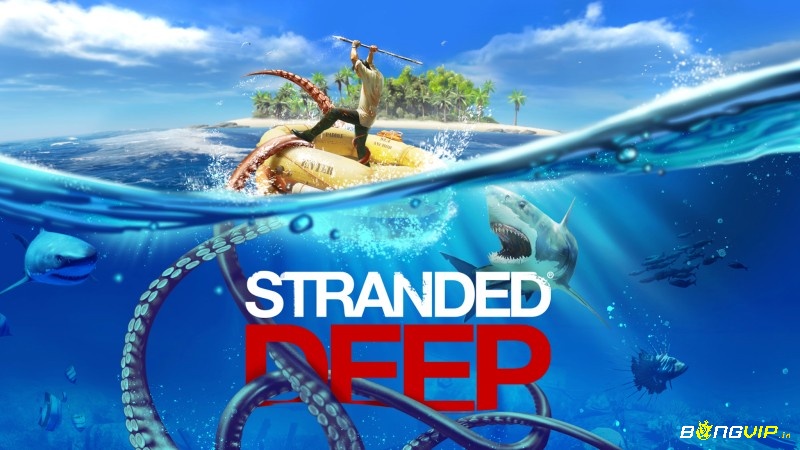 Stranded Deep gây ấn tượng với bối cảnh chân thực và nhịp game chậm rãi nhưng căng thẳng