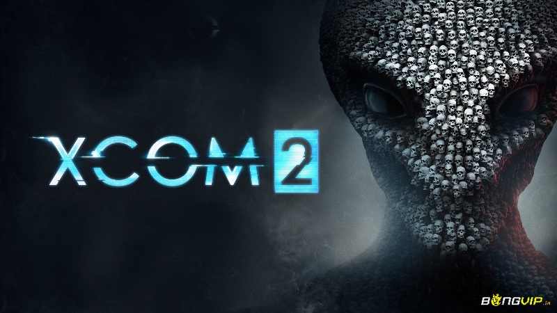 XCOM 2 game chiến thuật theo lượt kịch tính, dẫn dắt lực lượng kháng chiến chống lại người ngoài hành tinh