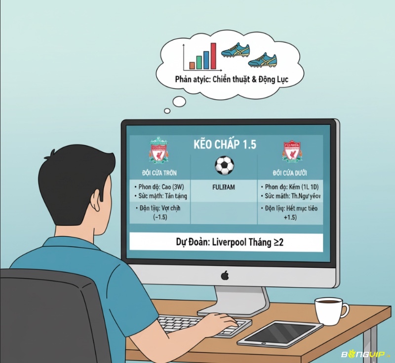 Người đặt cược phân tích chi tiết trận đấu bóng đá trên máy tính, cân nhắc các yếu tố để đặt kèo chấp 1.5